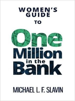 cover image of Women's Guide to One Million In the Bank